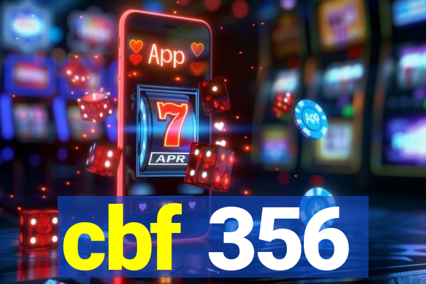 cbf 356